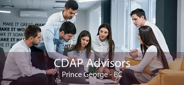 CDAP Advisors Prince George - BC